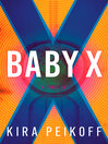 Cover image for Baby X
